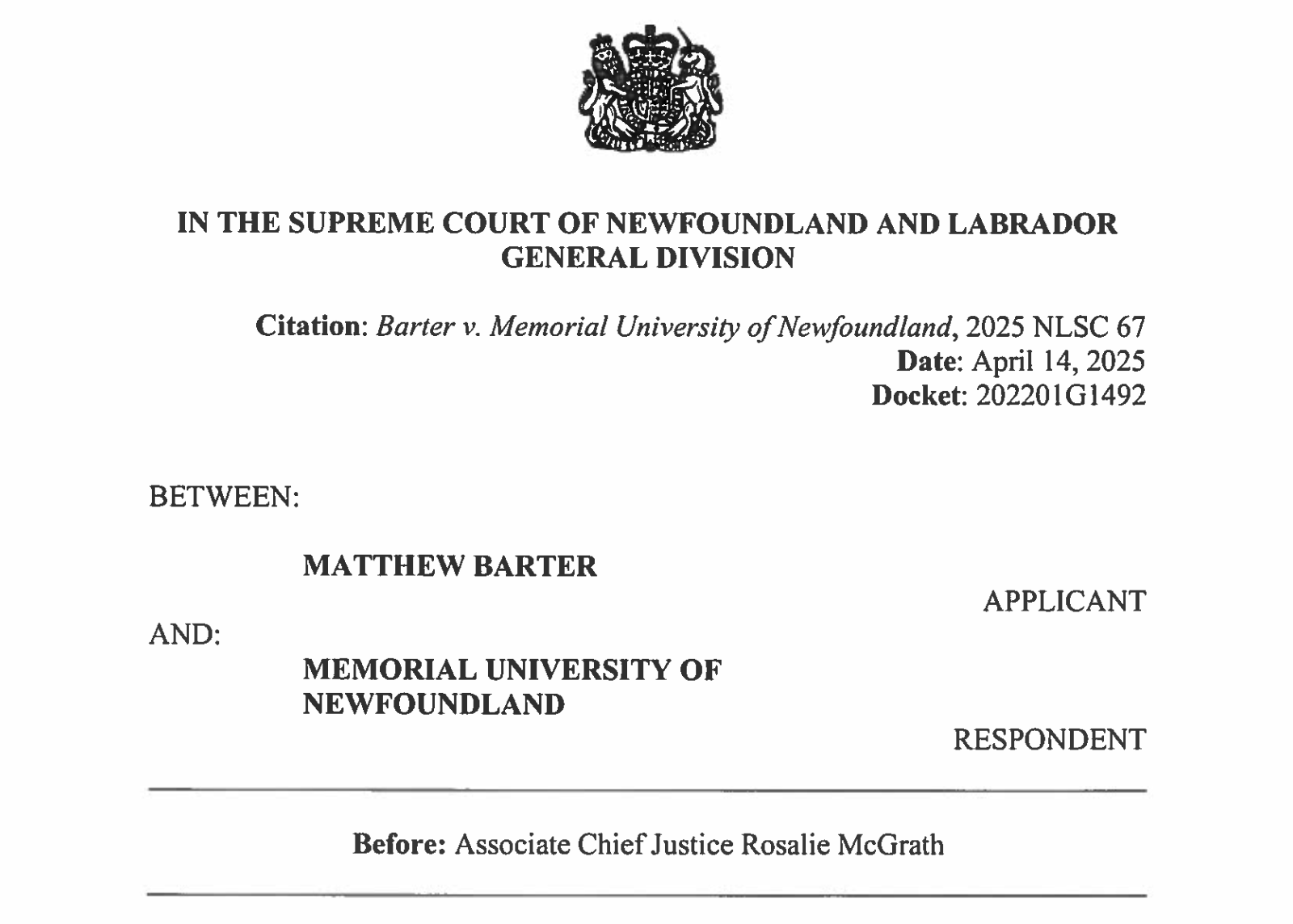 Judgment of Associate Chief Justice Rosalie McGrath: Barter v. Memorial University of Newfoundland, 2025 NLSC 67